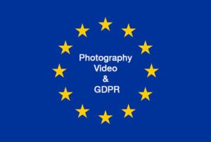 Photography, Video & GDPR